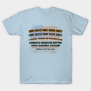 USA Democracy Red White and Blue NOT Fascism T-Shirt